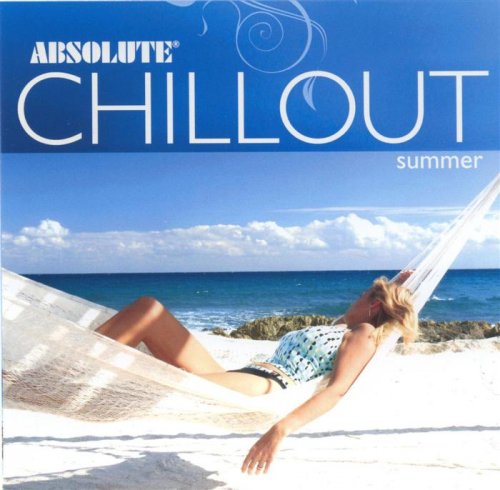 [Slow Rock] Various Artists - 2007 - Absolute Chillout Summer