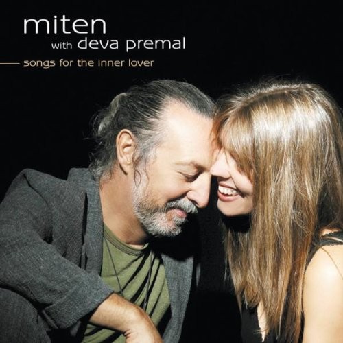 Deva Premal & Miten - 2003 - Songs for the Inner Lover