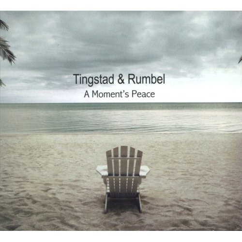 Eric Tingstad & Nancy Rumbel - 2005 - A Moment's Peace